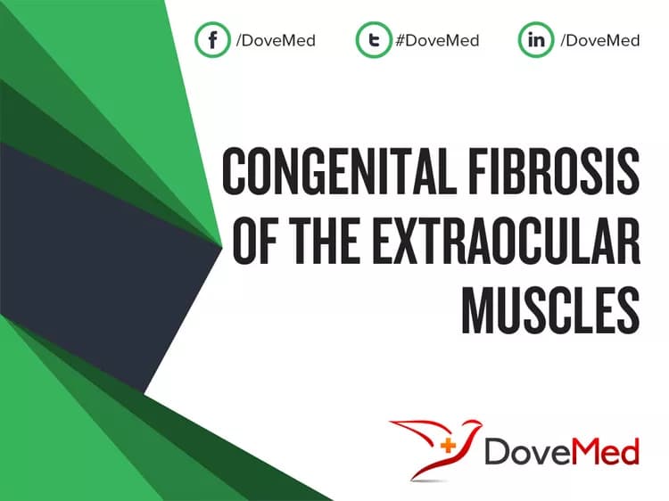 Congenital Fibrosis of the Extraocular Muscles