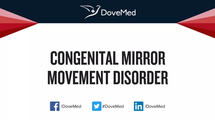 Are you satisfied with the quality of care to manage Congenital Mirror Movement Disorder in your community?