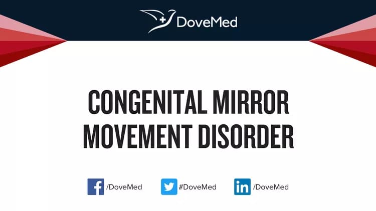 Can you access healthcare professionals in your community to manage Congenital Mirror Movement Disorder?