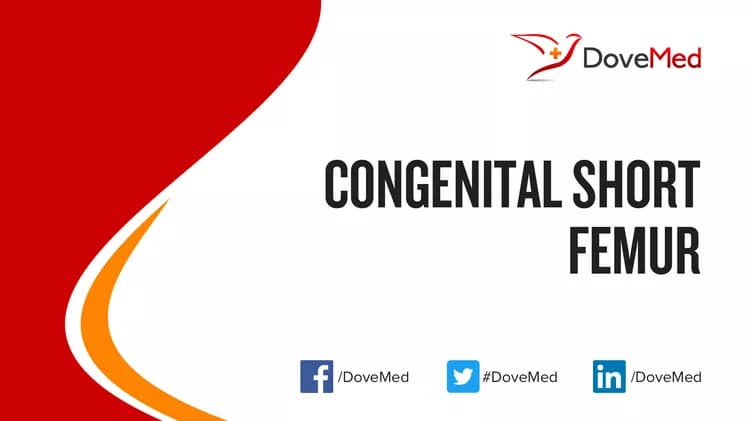 Can you access healthcare professionals in your community to manage Congenital Short Femur?