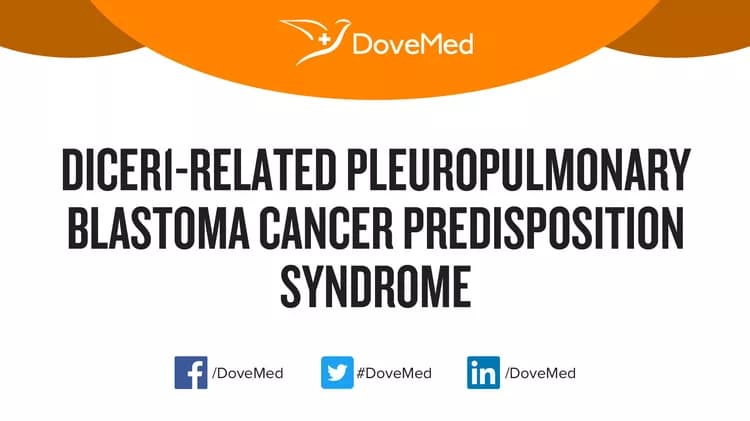 Can you access healthcare professionals in your community to manage DICER1-Related Pleuropulmonary Blastoma Cancer Predisposition Syndrome?