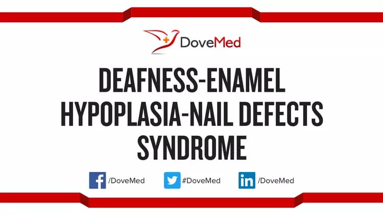 Can you access healthcare professionals in your community to manage Deafness-Enamel Hypoplasia-Nail Defects Syndrome?