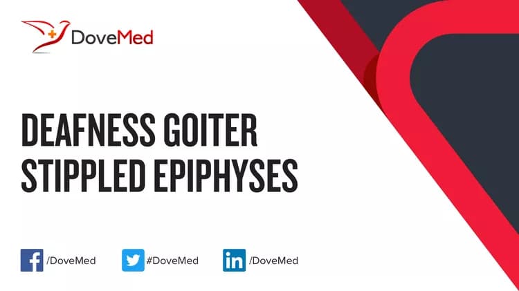 Are you satisfied with the quality of care to manage Deafness Goiter Stippled Epiphyses in your community?