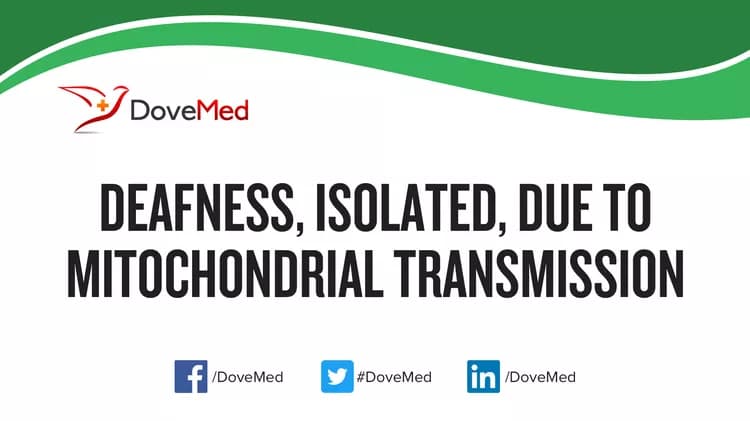 Is the cost to manage Isolated Deafness due to Mitochondrial Transmission in your community affordable?