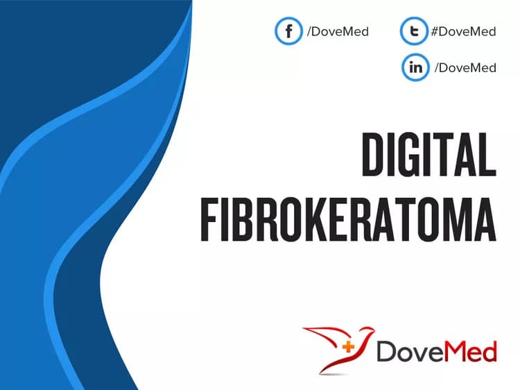 Digital Fibrokeratoma