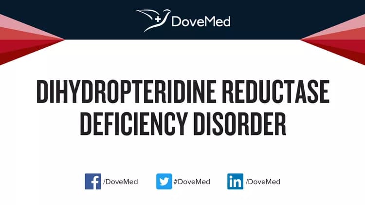 Are you satisfied with the quality of care to manage Dihydropteridine Reductase Deficiency Disorder in your community?