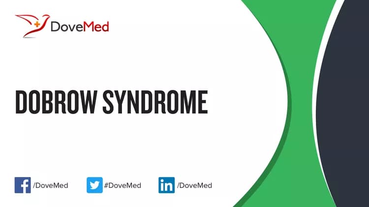 Can you access healthcare professionals in your community to manage Dobrow Syndrome?