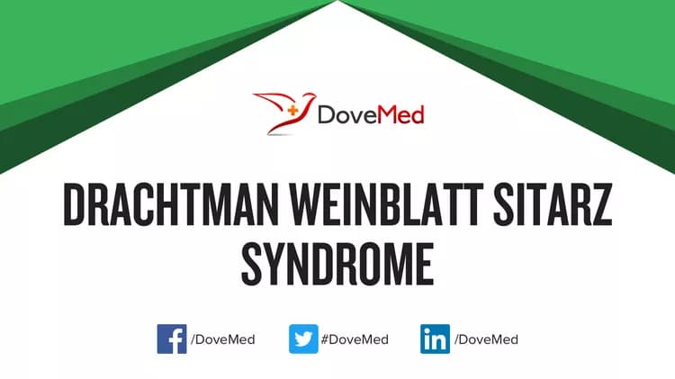 Can you access healthcare professionals in your community to manage Drachtman Weinblatt Sitarz Syndrome?