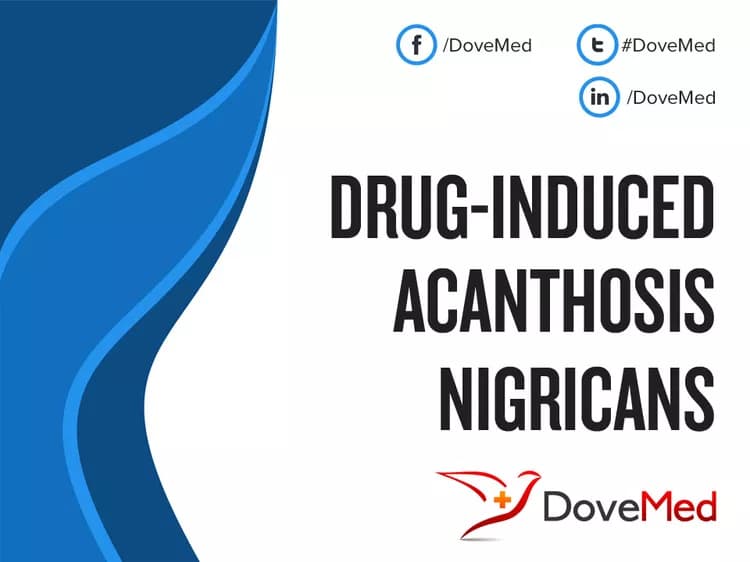 Drug-Induced Acanthosis Nigricans