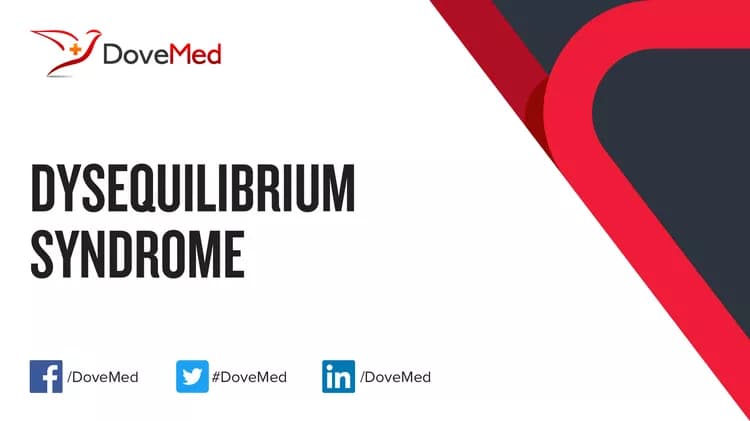 Can you access healthcare professionals in your community to manage Dysequilibrium Syndrome?