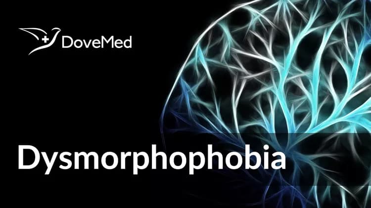 What is Dysmorphophobia?