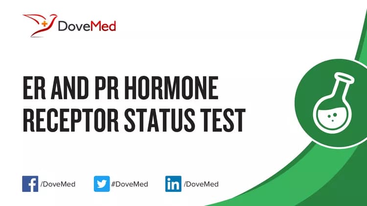 ER and PR Hormone Receptor Status Test