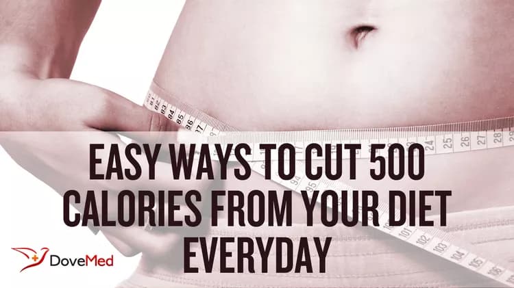 Easy Ways To Cut 500 Calories From Your Diet Everyday