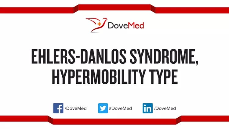 Ehlers-Danlos Syndrome, Hypermobility Type