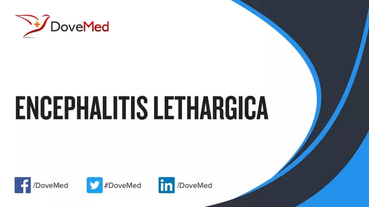 Encephalitis Lethargica