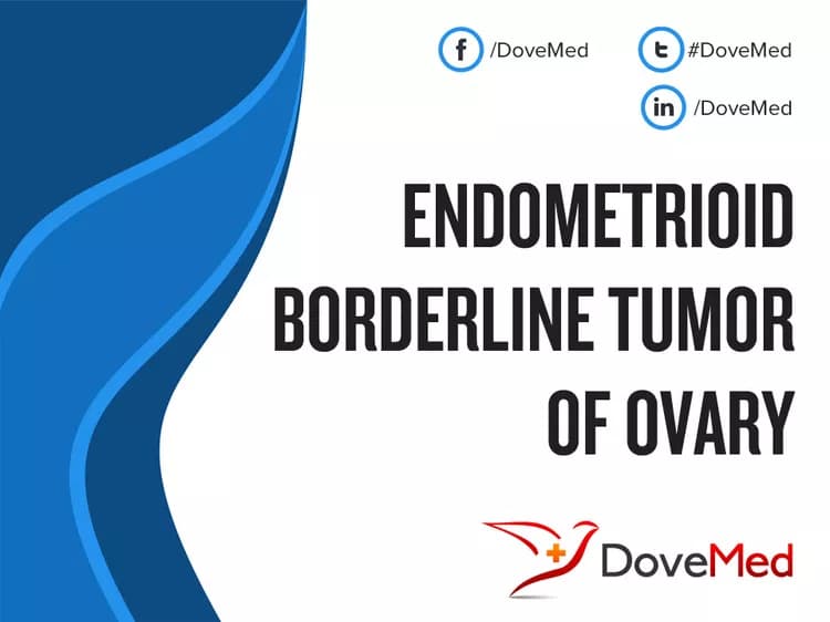 Are you satisfied with the quality of care to manage Endometrioid Borderline Tumor of Ovary in your community?
