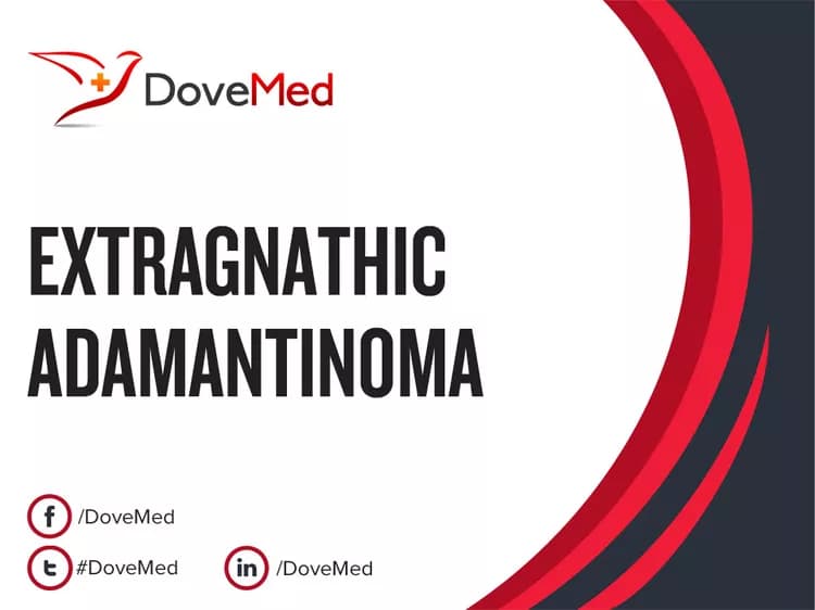 Can you access healthcare professionals in your community to manage Extragnathic Adamantinoma?