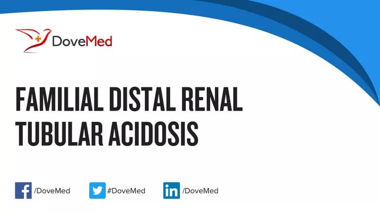 Are you satisfied with the quality of care to manage Familial Distal Renal Tubular Acidosis in your community?