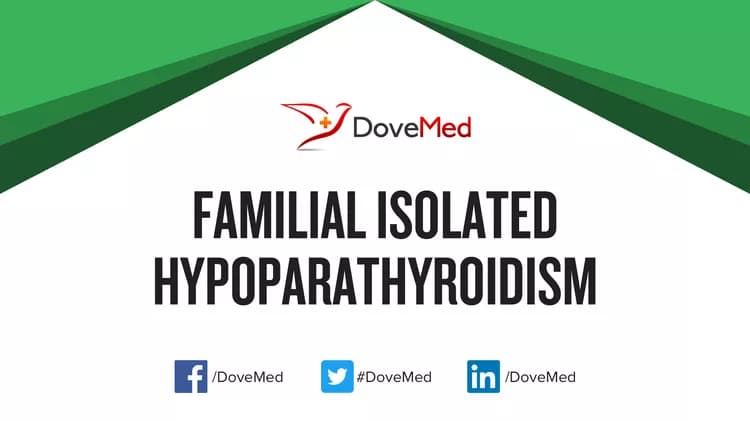 Are you satisfied with the quality of care to manage Familial Isolated Hypoparathyroidism in your community?