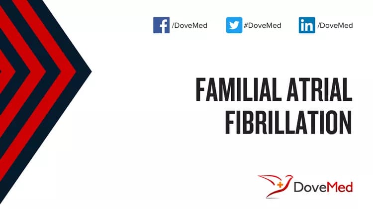 Familial Atrial Fibrillation