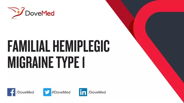 Familial Hemiplegic Migraine Type 1
