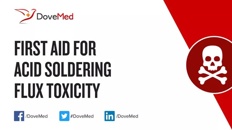 First Aid for Acid Soldering Flux Poisoning