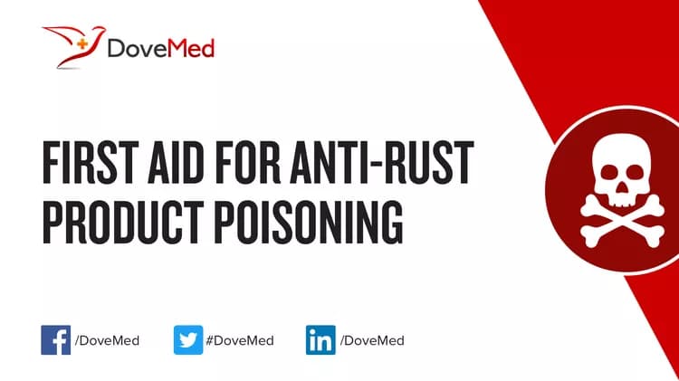 First Aid for Anti-Rust Product Poisoning