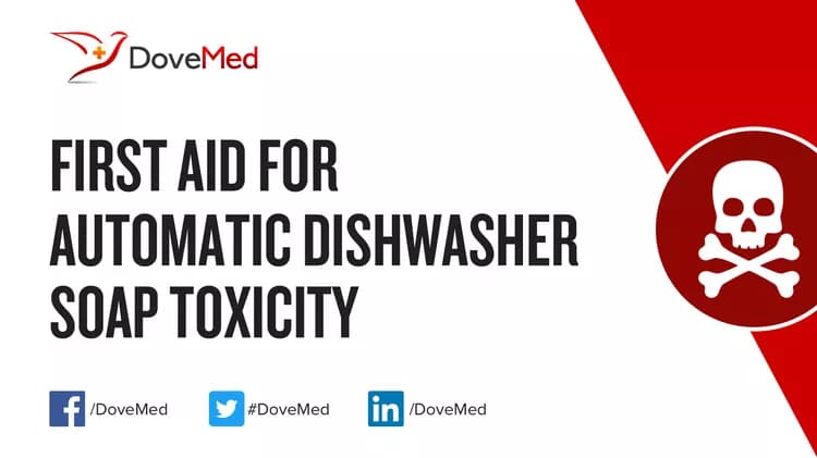 First Aid for Automatic Dishwasher Soap Poisoning