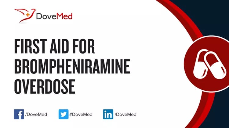First Aid for Brompheniramine Overdose