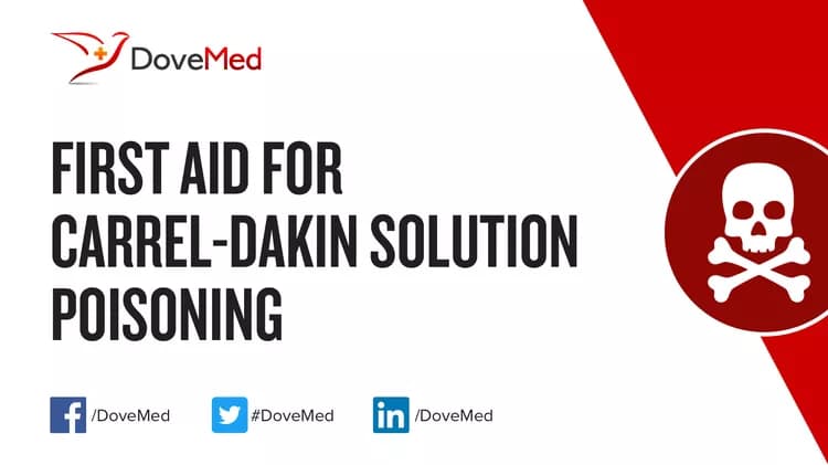 First Aid for Carrel-Dakin Solution Poisoning