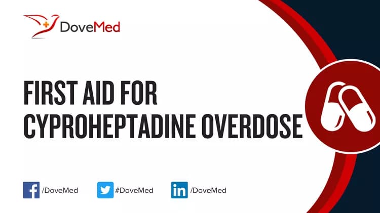 First Aid for Cyproheptadine Overdose