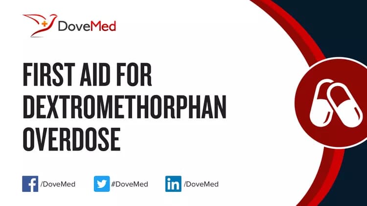 First Aid for Dextromethorphan Overdose