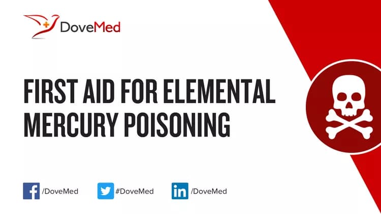 First Aid for Elemental Mercury Poisoning