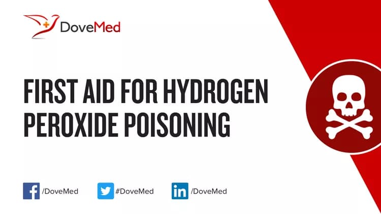 First Aid for Hydrogen Peroxide Poisoning