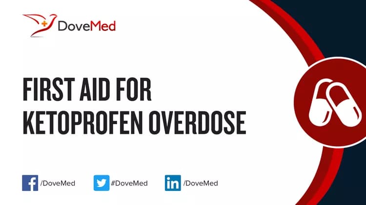 First Aid for Ketoprofen Overdose