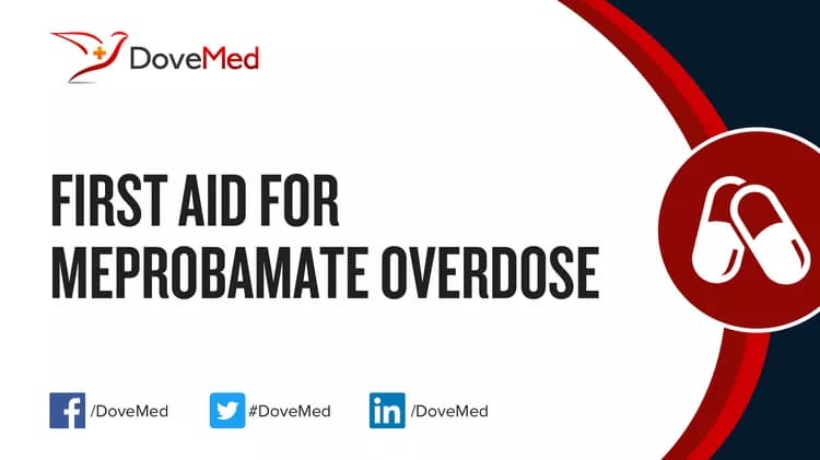 First Aid for Meprobamate Overdose