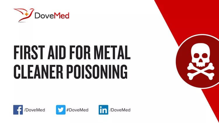 First Aid for Metal Cleaner Poisoning