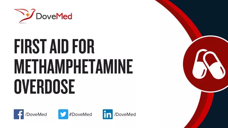 First Aid for Methamphetamine Overdose