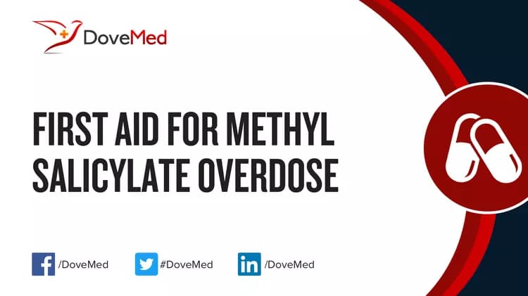 First Aid for Methyl Salicylate Overdose