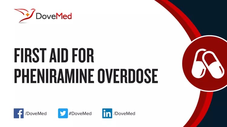 First Aid for Pheniramine Overdose