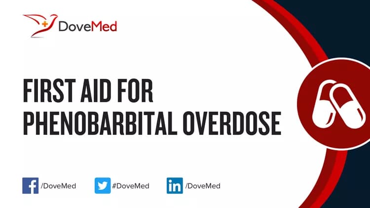 First Aid for Phenobarbital Overdose