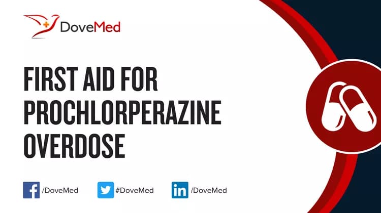 First Aid for Prochlorperazine Overdose