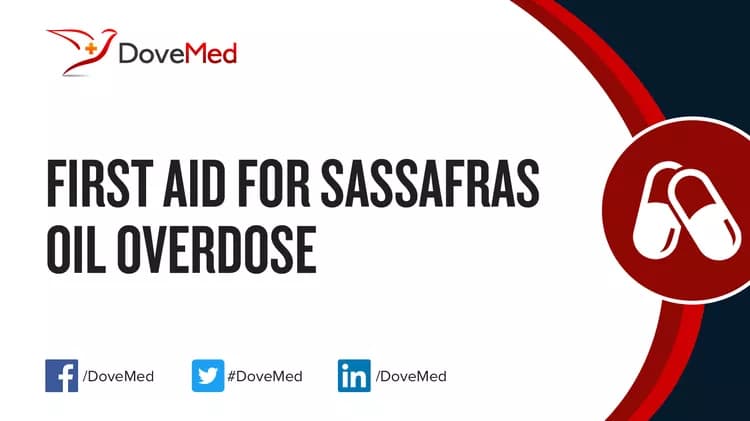 First Aid for Sassafras Oil Overdose