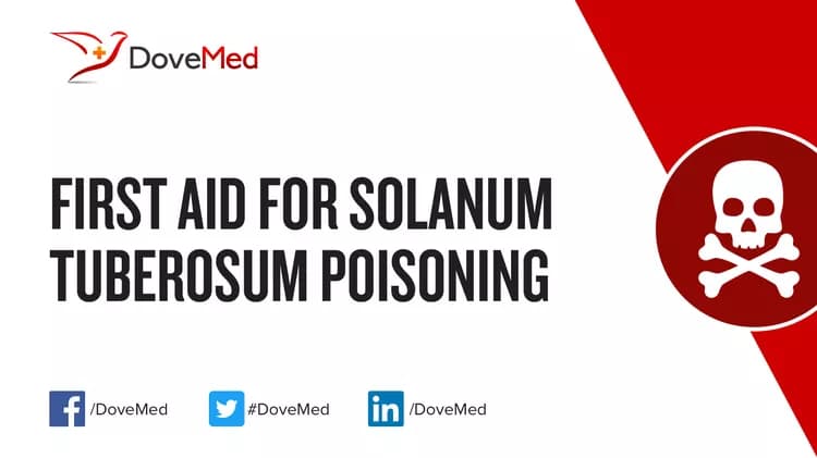 First Aid for Solanum Tuberosum Poisoning