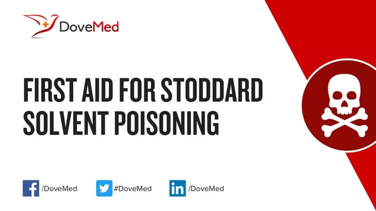 First Aid for Stoddard Solvent Poisoning