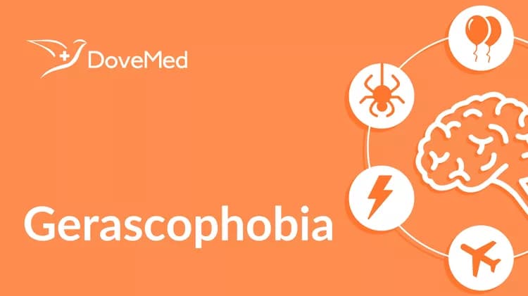 What is Gerascophobia?