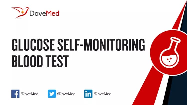 Glucose Self-Monitoring Blood Test