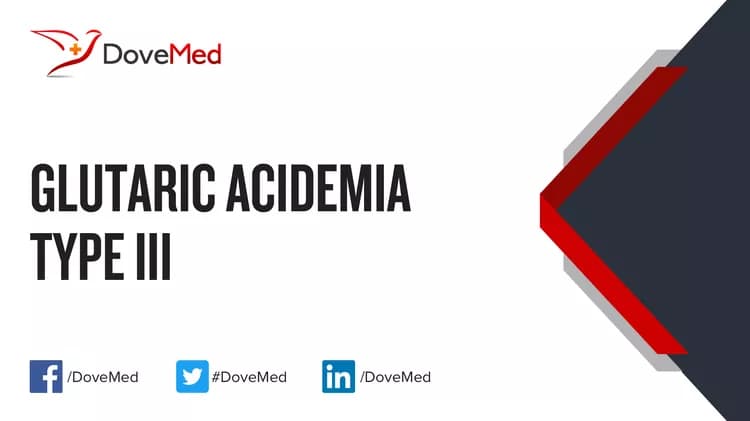 Can you access healthcare professionals in your community to manage Glutaric Acidemia Type III?