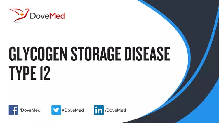 Can you access healthcare professionals in your community to manage Glycogen Storage Disease Type 12?