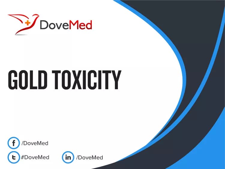 Are you satisfied with the quality of care to manage Gold Toxicity in your community?